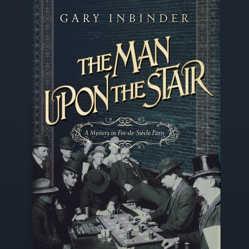The Man Upon the Stair, Gary Inbinder