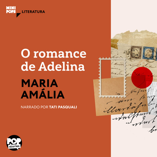 O romance de Adelina - fragmentos de cartas, Maria Amália