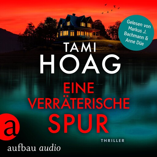 Eine verräterische Spur - Tami Hoag Bestseller Thriller, Band 2 (Ungekürzt), Tami Hoag