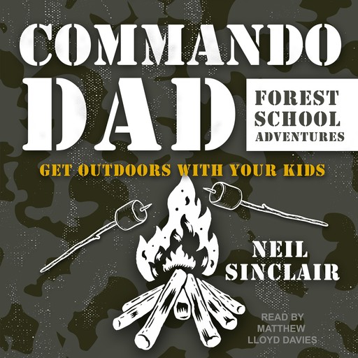 Commando Dad, Neil Sinclair