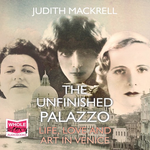 The Unfinished Palazzo, Judith Mackrell