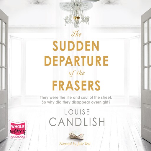 The Sudden Departure of The Frasers, Louise Candlish