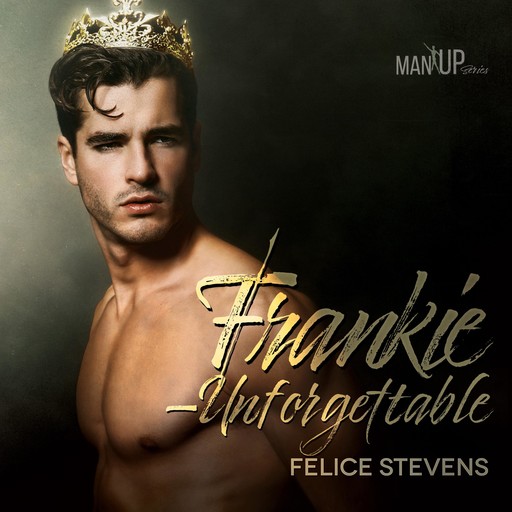 Frankie—Unforgettable, Felice Stevens