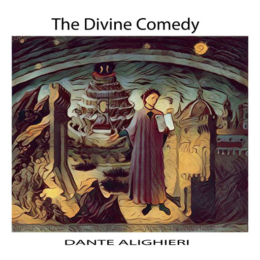 The Divine Comedy by Dante Alighieri, Dante Alighieri