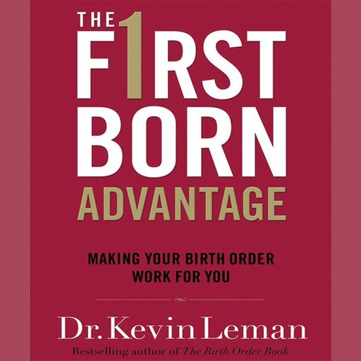 The Firstborn Advantage, Kevin Leman