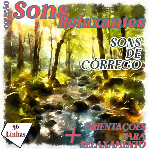 Coleção Sons Relaxantes - sons de córrego, Silvia Strufaldi