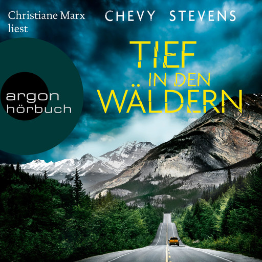 Tief in den Wäldern (Ungekürzte Lesung), Chevy Stevens