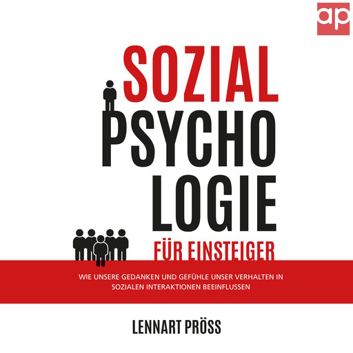 Sozialpsychologie für Einsteiger, Lennart Pröss