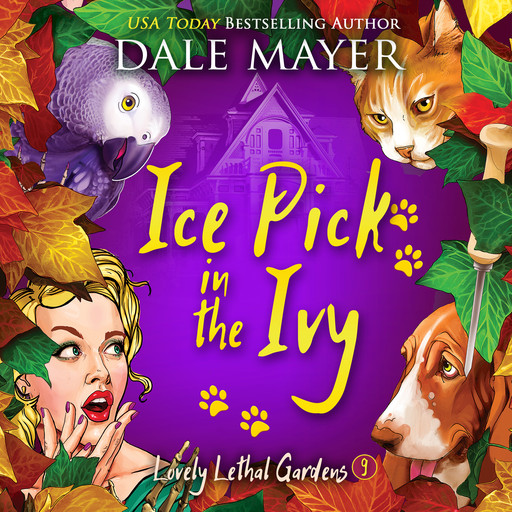 Ice Pick in the Ivy, Dale Mayer