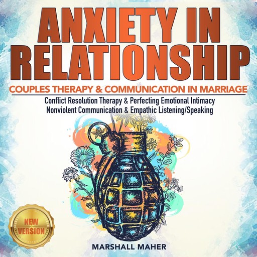 ANXIETY IN RELATIONSHIP, MARSHALL MAHER