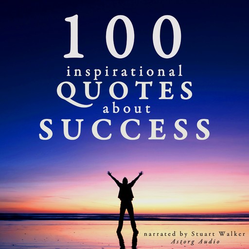 100 Quotes About Success, John Mac