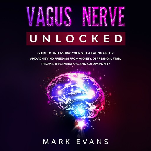 Vagus Nerve, Mark Evans