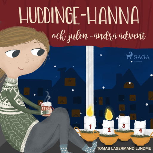 Huddinge-Hanna och julen - andra advent, Tomas Lagermand Lundme