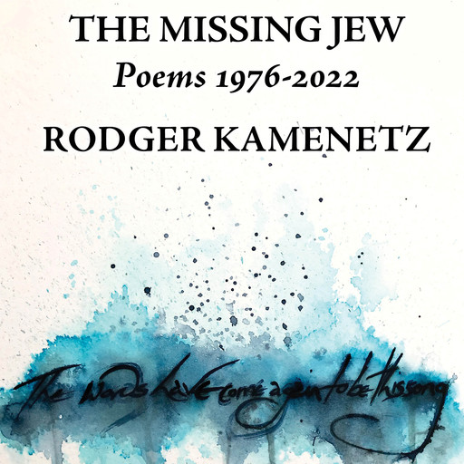 The Missing Jew, Rodger Kamenetz