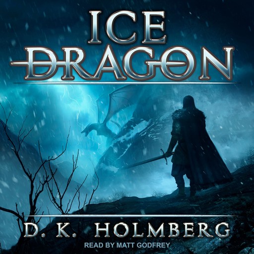 Ice Dragon, D.K. Holmberg