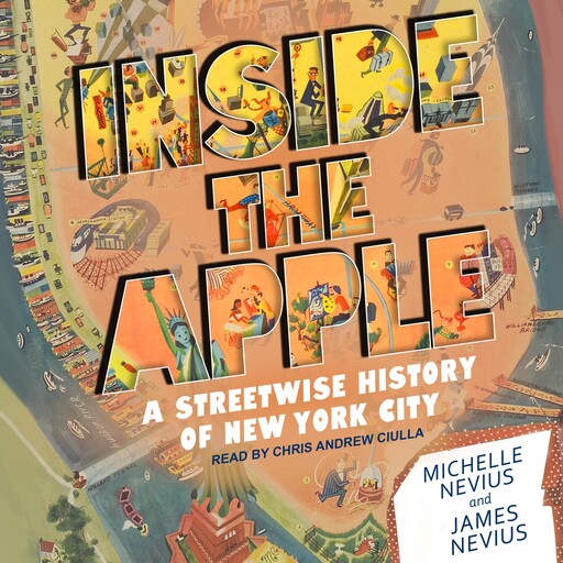Inside the Apple, James Nevius, Michelle Nevius