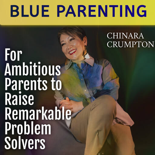 Blue Parenting, Chinara Crumpton
