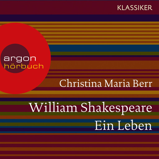 William Shakespeare - Ein Leben (Feature), Christina Maria Berr