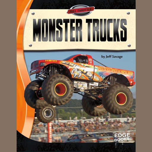 Monster Trucks, Jeff Savage