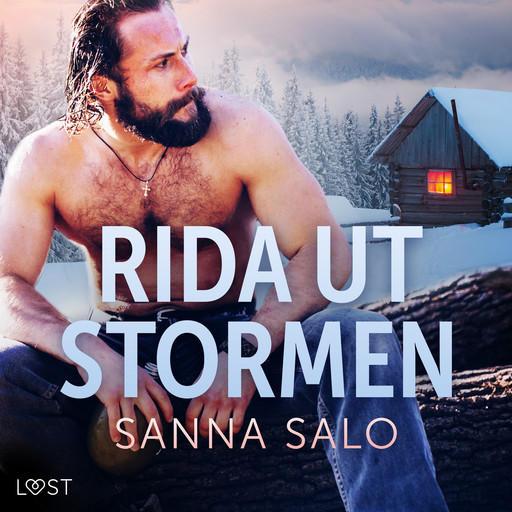Rida ut stormen - erotisk novell, Sanna Salo