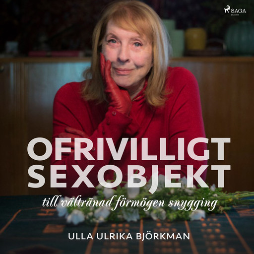 Ofrivilligt sexobjekt, Ulla Ulrika Björkman