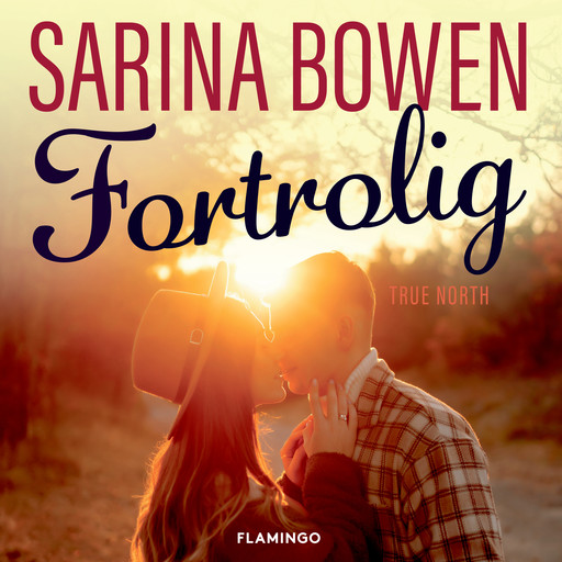 Fortrolig, Sarina Bowen