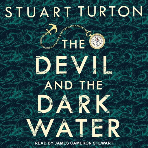 The Devil and the Dark Water, Stuart Turton