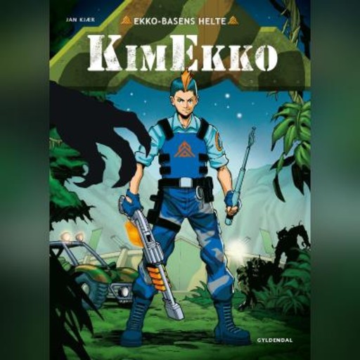 Ekko-Basens helte - Kim Ekko, Jan Kjær Jensen