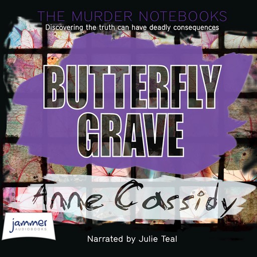 Butterfly Grave, Anne Cassidy