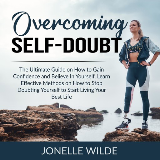 Overcoming Self-Doubt, Jonelle Wilde