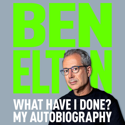 What Have I Done?, Ben Elton