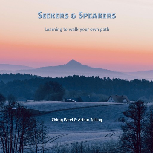 Seekers & Speakers, Chirag Patel, Arthur Telling