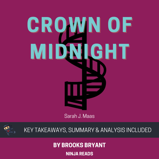Summary: Crown of Midnight, Brooks Bryant