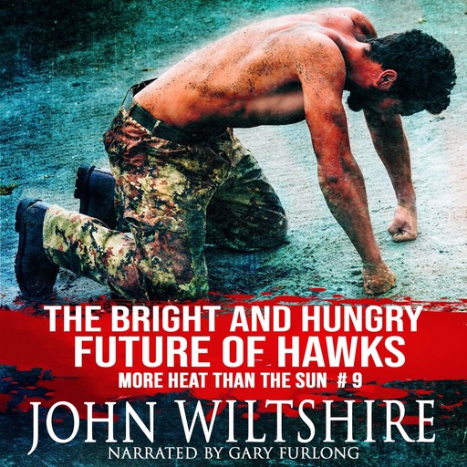 The Bright and Hungry Future of Hawks, John Wiltshire