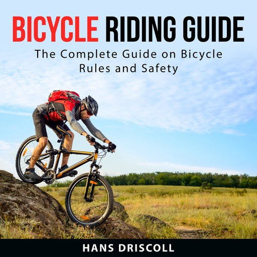 Bicycle Riding Guide, Hans Driscoll