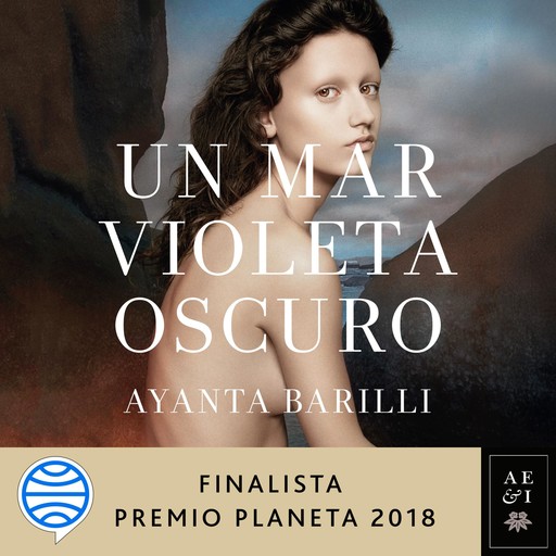 Un mar violeta oscuro, Ayanta Barilli