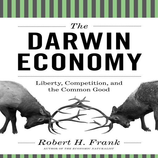 The Darwin Economy, Robert Frank