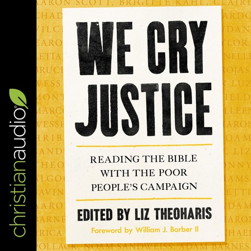 We Cry Justice, William J. Barber II