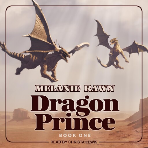 Dragon Prince, Melanie Rawn