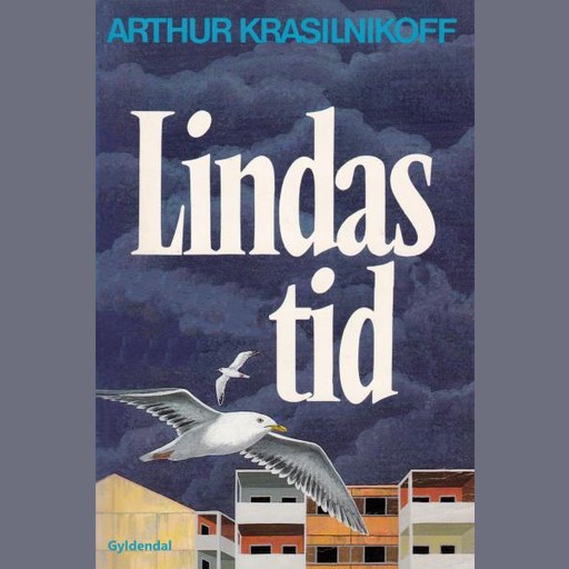 Lindas tid, Arthur Krasilnikoff