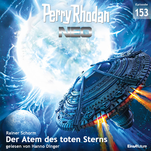 Perry Rhodan Neo 153: Der Atem des toten Sterns, Rainer Schorm