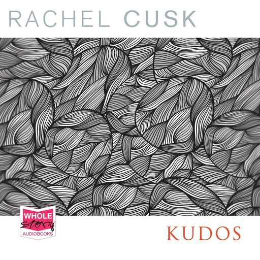 Kudos, Rachel Cusk