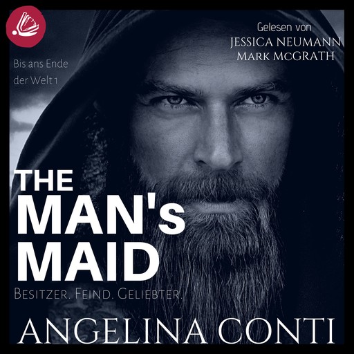 THE MAN'S MAID 1: Besitzer. Feind. Geliebter., Angelina Conti