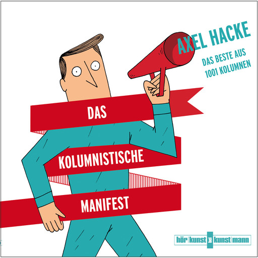Das kolumnistische Manifest, Axel Hacke