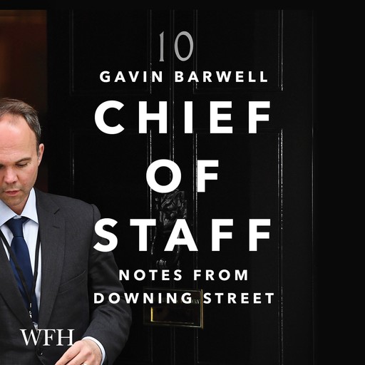 Chief of Staff, Gavin Barwell