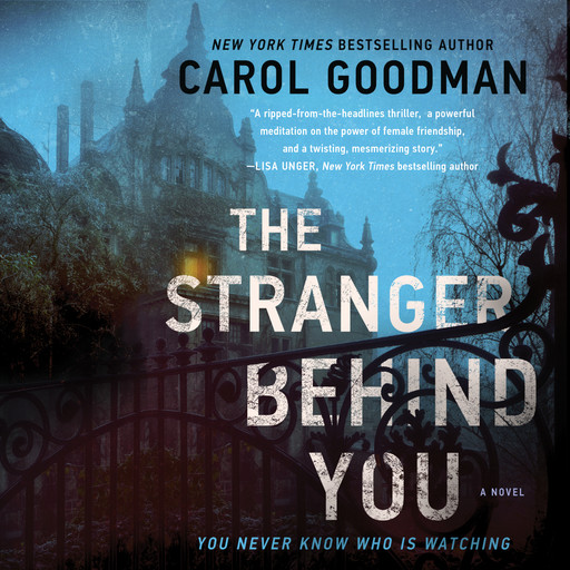 The Stranger Behind You, Carol Goodman