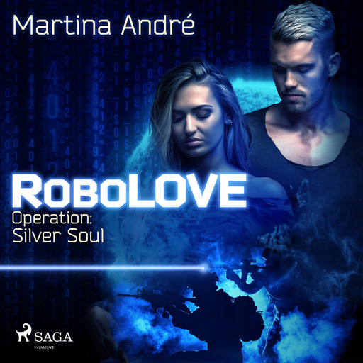 RoboLOVE #3 - Operation: Silver Soul, Martina André