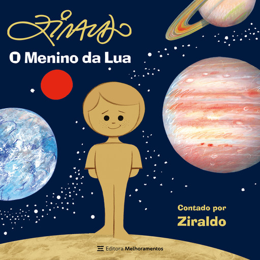 O Menino da Lua, Ziraldo