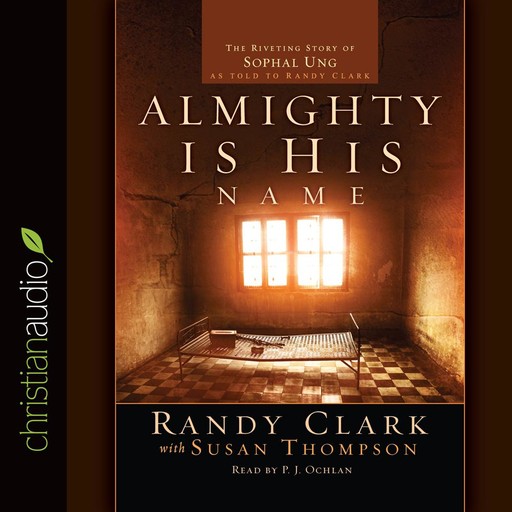 Almighty Is His Name, Randy Clark, Susan Thompson