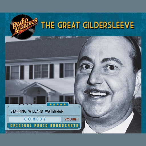 The Great Gildersleeve, Volume 1, NBC Radio